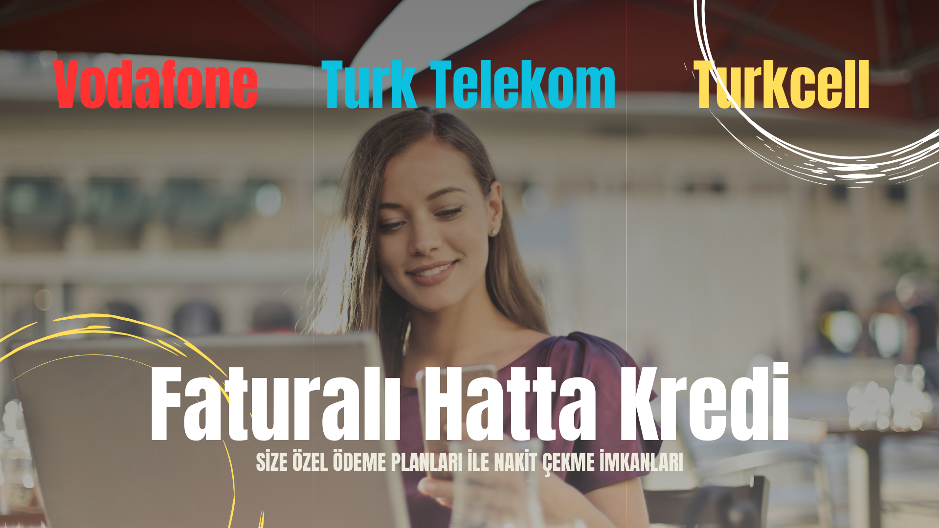Faturalı Hatta Kredi